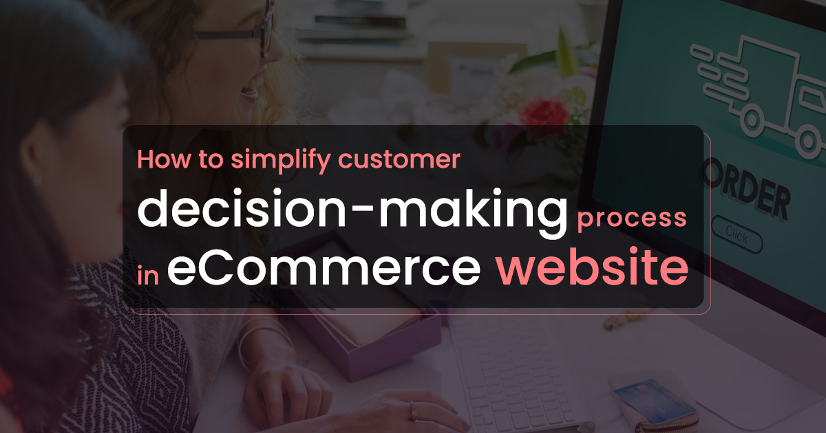 Decision-Making-Process In-eCommerce-Website