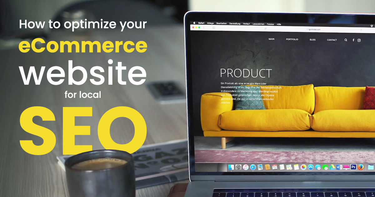 How-to-Optimize-Your-eCommerce-Website-For-Local-SEO