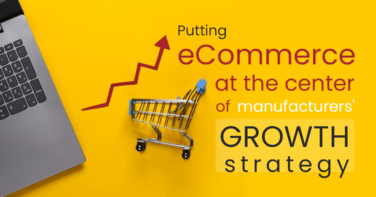 Manufacturers' growth strategy