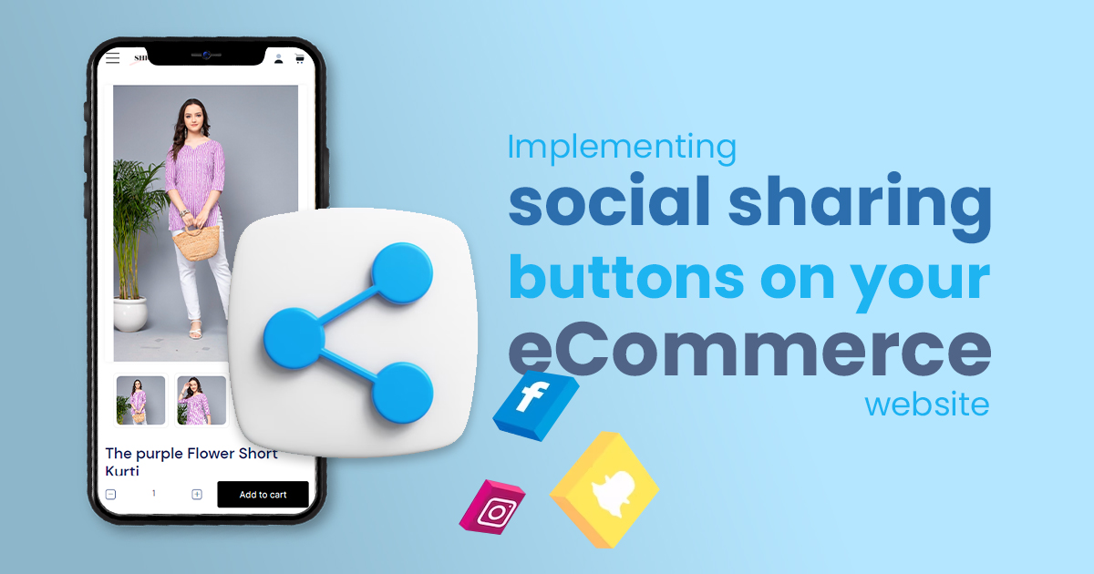 Social Sharing Buttons on Your eCommerce Website- eCommfy