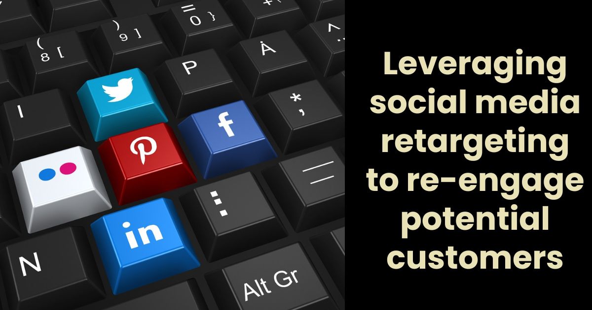 Social Media Retargeting Strategies