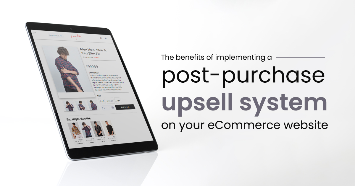Post-Purchase Upsell System on Your eCommerce Website