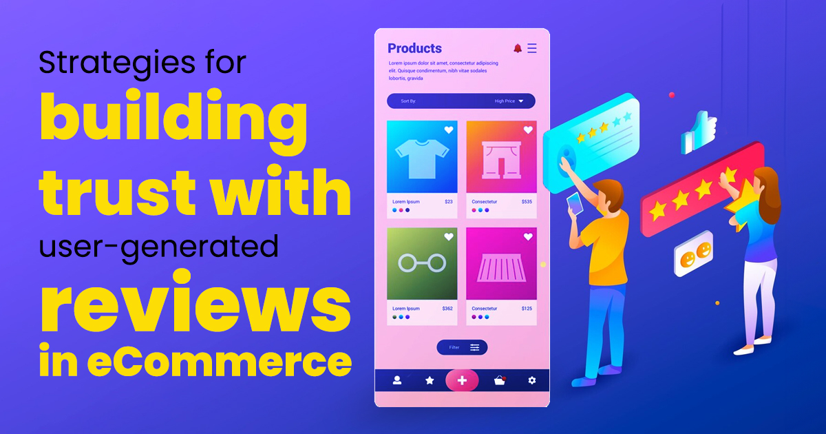 User-Generated Reviews in eCommerce